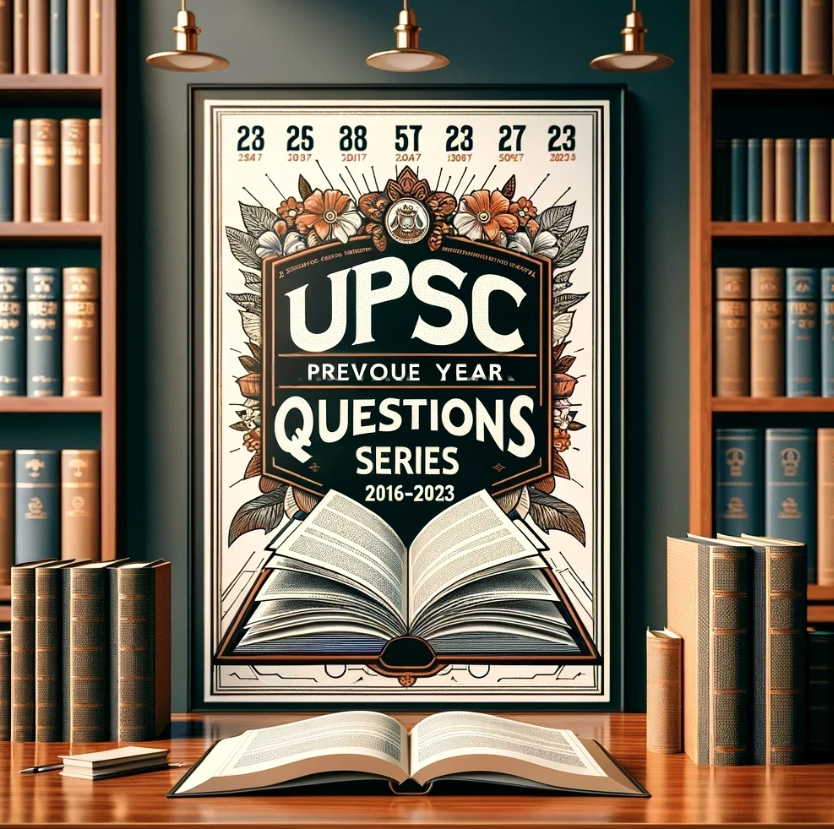 UPSC Previous Year Questions Offline Test Series(2016-2023)